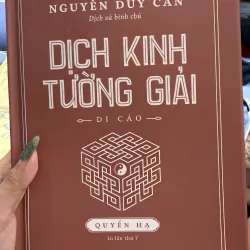 DỊCH KINH TƯỜNG GIẢI – DI CẢO (Quyển Hạ) - MỚI 100%