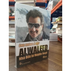 Ông hoàng Ả Rập Alwaleed, nhà đầu tư huyền thoại - Riz Khan