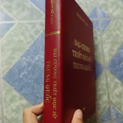 Đại cương Triết học sử Trung Quốc - Phùng Hữu Lan 1045075