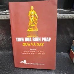 Tinh hoa binh pháp xưa và nay