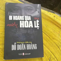 COMBO ĐỖ DOÃN HOÀNG: ĐI QUA MIỀN HOA LỆ ( full 2 tập ) & TÔI ĐÃ SỐNG BẰNG TRÁI TIM NGƯỜI K 738032