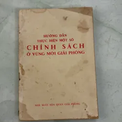 Hướng dẫn thực hiện một số chính sách ở vùng mới giải phóng - 1975s