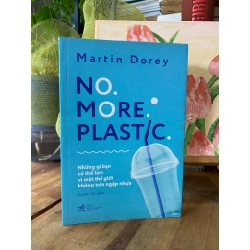 No more plastic - Martin Dorey