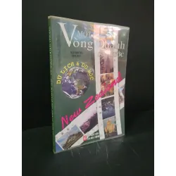 [Phiên Chợ Sách Cũ] Một vòng quanh các nước New Zealand 2005 - Trần Vĩnh Bảo 0506 468696