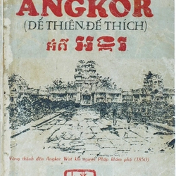 Angkor Đế Thiên Đế Thích - NXB Quình Lâm 1970 (lịch sử đền Angkor)