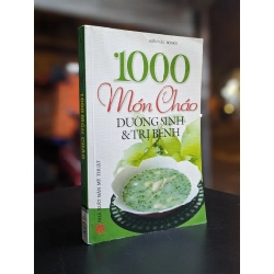 1000 món cháo dưỡng sinh & trị bệnh - Kiến Văn & Bội Bội 329676