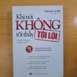 Khi Nói Không Tôi Thấy Tội Lỗi - Manuel J. Smith