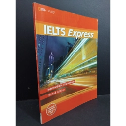 Ielts Express intermediate coursebook second Edition mới 80% bẩn bìa, ố nhẹ, tróc bìa, gập bìa 2019 HCM2811 Richard Hallows, Martin Lisboa, Mark Unwin HỌC NGOẠI NGỮ