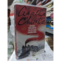 Án mạng trên chuyến tàu tốc hành phương đông - Agatha Christie