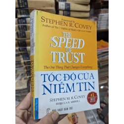 TỐC ĐỘ CỦA NIỀM TIN - STEPHEN R. COVEY