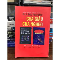 Cha giàu cha nghèo – Robert Kiyosaki & Sharon Lechter
