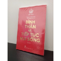 Bình Thản Và Tiếp Tục Vui Sống - Keep Calm (Tái bản 2019) Mark A. Reinecke New 100% HCM.ASB2802 Oreka-Blogmeo 64215