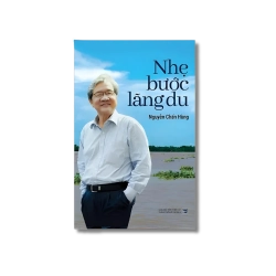 Nhẹ bước lãng du - Nguyễn Chấn Hùng