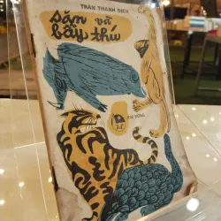 SĂN VÀ BẪY THÚ - TRẦN THANH ĐỊCH