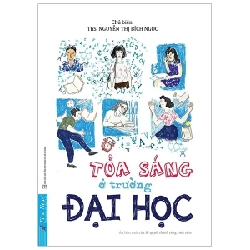 Tỏa Sáng Ở Trường Đại Học - ThS Nguyễn Thị Bích Ngọc