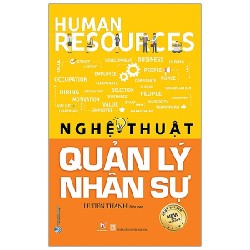 Nghệ Thuật Quản Lý Nhân Sự - Lê Tiến Thành 161709