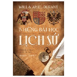 Những Bài Học Lịch Sử - Will Durant, Ariel Durant 139083