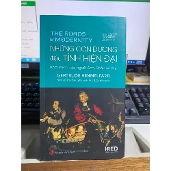 Những Con Đường Đến Tính Hiện Đại - Gertrude Himmelfarb STB852 Blogmeo 27525