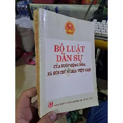 Bộ luật dân sự của nước Cộng hòa xã hội chủ nghĩa Việt Nam GIÁO TRÌNH, CHUYÊN MÔN HCM1008
