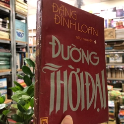 ĐƯỜNG THỜI ĐẠI - Đặng Đình Loan  443571
