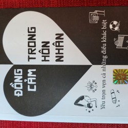 Sách Đồng cảm trong hôn nhân: Yêu trọn vẹn những điều khác biệt 82608