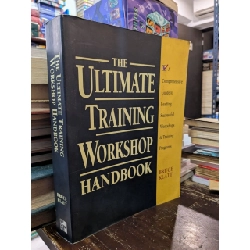 The Ultimate Training Workshop Handbook - Bruce Klatt 993784