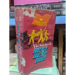 Vài hồi ức về Điện Biên Phủ