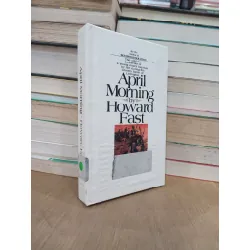 April morning - Howard Fast 703782