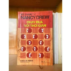 [Sách Cũ SCGR] Chạy đua với thời gian - Nancy Drew VĂN HỌC VAVO0810