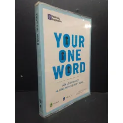 [Sách Cũ SCGR] Your One Word - Dẫn Lối Sự Nghiệp Và Sống Một Đời Ý Nghĩa mới 90% bẩn nhẹ 2020 HCM2105 Evan Carmichael SÁCH KỸ NĂNG