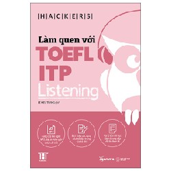 Làm Quen Với TOEFL ITP - Listening - Viện ngôn ngữ Hackers 148270