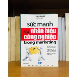 (Sách cũ SCGR) Sức mạnh của nhãn hiệu công nghiệp trong marketing - Tôn giáo VAVOXA2T1-3 Blogmeo090426