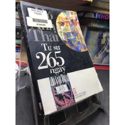 Tự sự 265 ngày mới 70% ố bẩn có dấu mộc và viết nhẹ trang đầu 2003 Hồ Anh Thái HPB0906 SÁCH VĂN HỌC Blogmeo21025