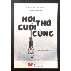 Hơi Thở Cuối Cùng - Robert Dugoni ASB.PO Oreka-Blogmeo120125