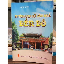 Di tích lịch sử văn hoá đền Đô – Nguyễn Đức Thìn (biên soạn) 589524