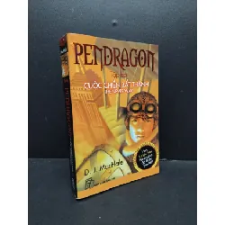 [Sách Cũ SCGR] Pendragon cuộc chiến bất thành tập 3 mới 90% bẩn ố nhẹ có mộc nhà phát hành 2009 HCM2207 MacHale VĂN HỌC