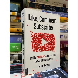 Like, Comment, Subscribe - Mark Bergen 759717