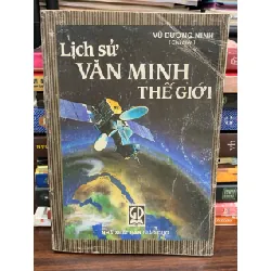 Lịch sử văn minh thế giới – Vũ Dương Ninh 577738