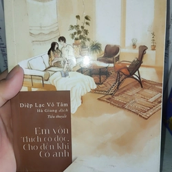 Truyện ngôn tình Em vốn thích cô độc cho đến khi có anh - Diệp Lạc Vô Tâm 333535