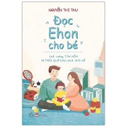 Đọc Ehon cho bé (T3/2021) - Nguyễn Thị Thu New 100% HCM.PO Oreka-Blogmeo 33143