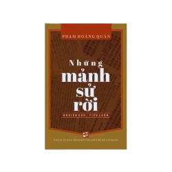 Những mảnh sử rời - Phạm Hoàng Quân