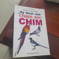 Kỹ thuật Nuôi và Chăm sóc CHIM