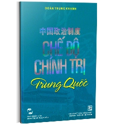 Chế độ chính trị Trung Quốc - Doãn Trung Khanh