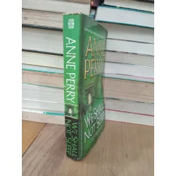 We shall not sleep - Anne Perry