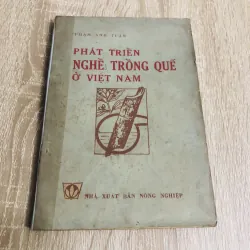 PHÁT TRIỂN NGHỀ TRỒNG QUẾ Ở VIỆT NAM  956866