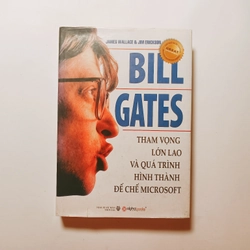 Bill Gates - Tham Vọng Lớn Lao Và Quá Trình Hình Thành Đế Chế Microsoft

