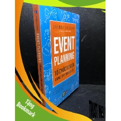 (TẶNG BOOKMARK) Event Planning tổ chức sự kiện nâng tầm thương hiệu Andrea Driessen mới 100% RBK.ASB1812