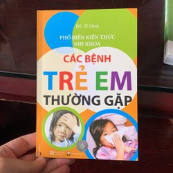 Sách Các bệnh trẻ em thường gặp