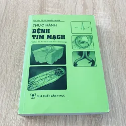 THỰC HÀNH BỆNH TIM MẠCH