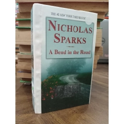 A bend in the road - Nicholas Sparks